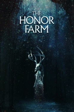 Watch Free The Honor Farm Movies Full HD Online