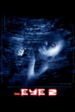 Watch Free The Eye 2 Movies Full HD Online