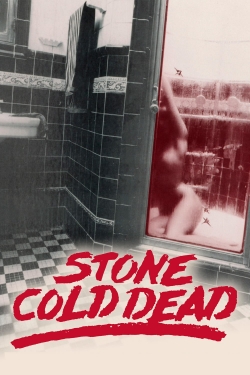 Watch Free Stone Cold Dead Movies Full HD Online