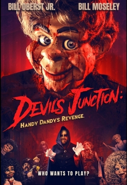 Watch Free Devil's Junction: Handy Dandy's Revenge Movies Full HD Online