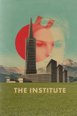 Watch Free The Institute Movies Full HD Online