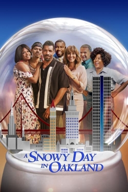 Watch Free A Snowy Day in Oakland Movies Full HD Online