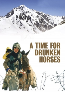 Watch Free A Time for Drunken Horses Movies Full HD Online