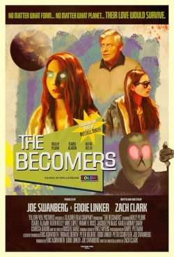 Watch Free The Becomers Movies Full HD Online