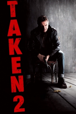 Watch Free Taken 2 Movies Full HD Online