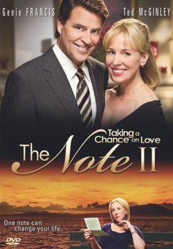 Watch Free The Note II: Taking a Chance on Love Movies Full HD Online