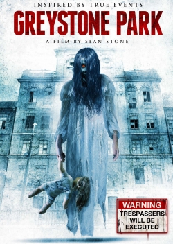 Watch Free Greystone Park Movies Full HD Online