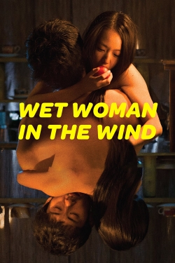 Watch Free Wet Woman in the Wind Movies Full HD Online