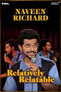 Watch Free Naveen Richard: Relatively Relatable Movies Full HD Online