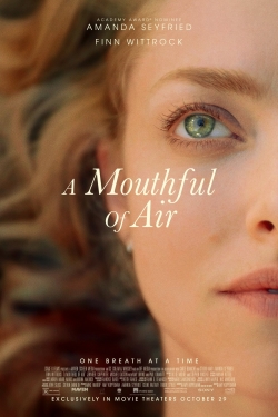 Watch Free A Mouthful of Air Movies Full HD Online