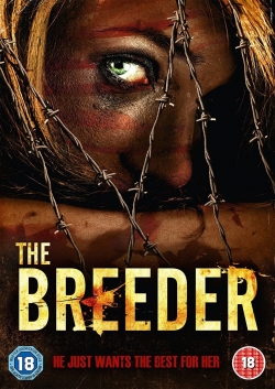 Watch Free The Breeder Movies Full HD Online