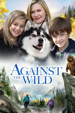 Watch Free Against the Wild Movies Full HD Online