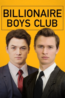 Watch Free Billionaire Boys Club Movies Full HD Online