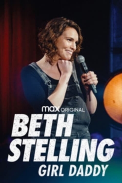 Watch Free Beth Stelling: Girl Daddy Movies Full HD Online