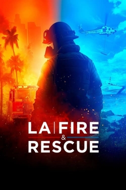 Watch Free LA Fire & Rescue Movies Full HD Online