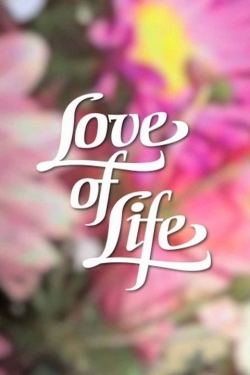 Watch Free Love of Life Movies Full HD Online