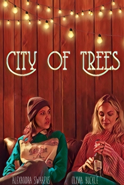 Watch Free City of Trees Movies Full HD Online