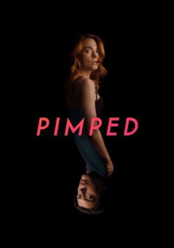 Watch Free Pimped Movies Full HD Online