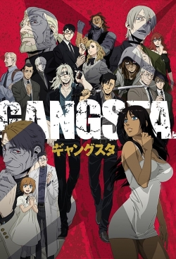 Watch Free Gangsta. Movies Full HD Online