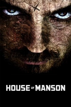 Watch Free House of Manson Movies Full HD Online