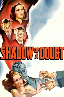 Watch Free Shadow of a Doubt Movies Full HD Online