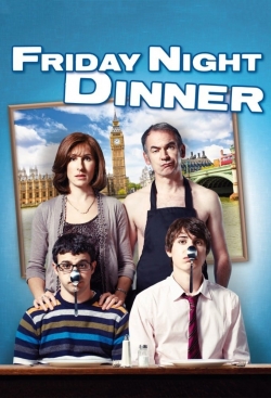 Watch Free Friday Night Dinner Movies Full HD Online