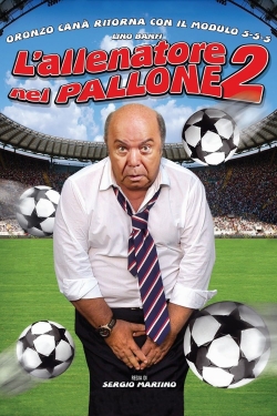 Watch Free L'allenatore nel pallone 2 Movies Full HD Online