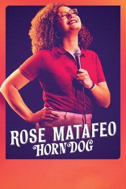 Watch Free Rose Matafeo: Horndog Movies Full HD Online