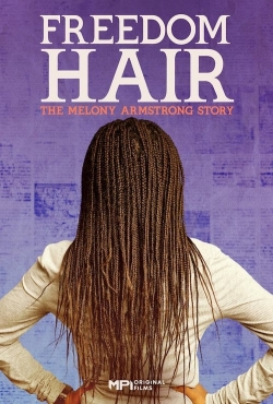 Watch Free Freedom Hair Movies Full HD Online